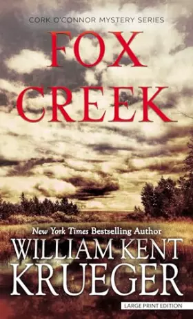 Couverture du produit · Fox Creek (Thorndike Press Large Print Thriller, Adventure, and Suspense)