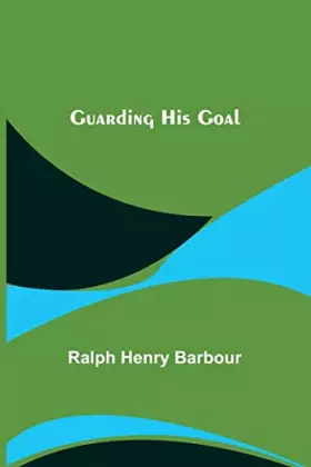 Couverture du produit · Guarding His Goal