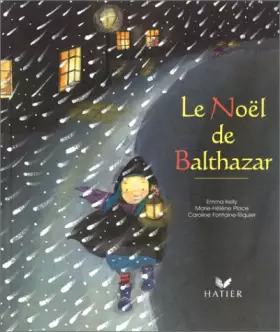Couverture du produit · Le Noël de Balthazar