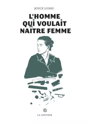 Couverture du produit · L'homme qui voulait naître femme: Mémoires féministes sur la guerre