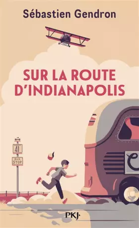 Couverture du produit · Sur la route d'Indianapolis