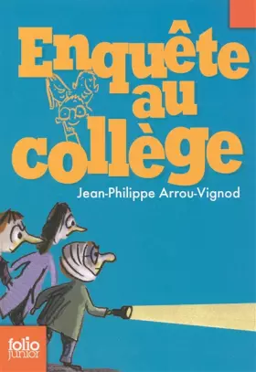 Couverture du produit · Enquête au collège, 2 : Enquête au collège
