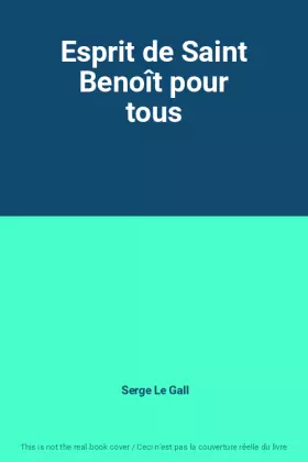 Couverture du produit · Esprit de Saint Benoît pour tous