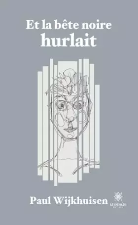 Couverture du produit · Et la bête noire hurlait