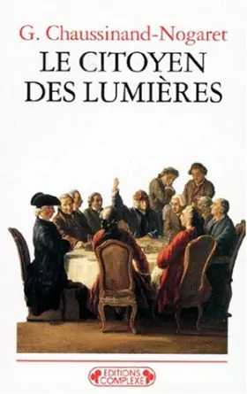 Couverture du produit · Citoyen des Lumières (Le)
