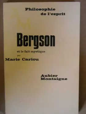 Couverture du produit · Bergson et le fait mystique