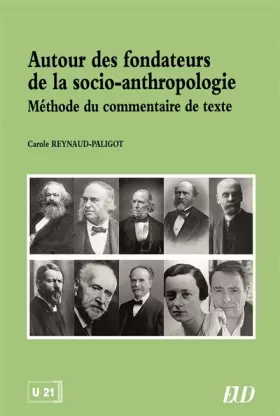 Couverture du produit · Autour des fondateurs de la socio-anthropologie: Méthode du commentaire de texte