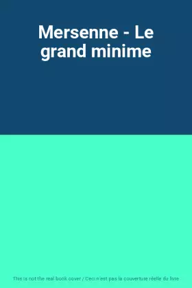 Couverture du produit · Mersenne - Le grand minime