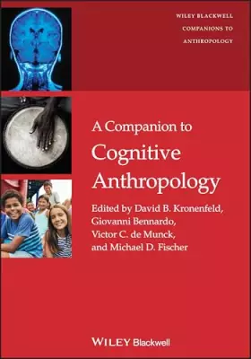 Couverture du produit · A Companion to Cognitive Anthropology
