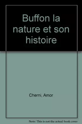 Couverture du produit · Buffon : La Nature et son histoire