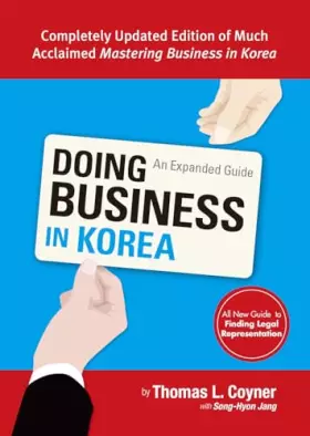 Couverture du produit · Doing Business in Korea: An Expanded Guide