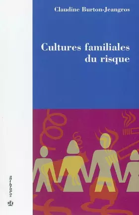 Couverture du produit · Cultures familiales du risque