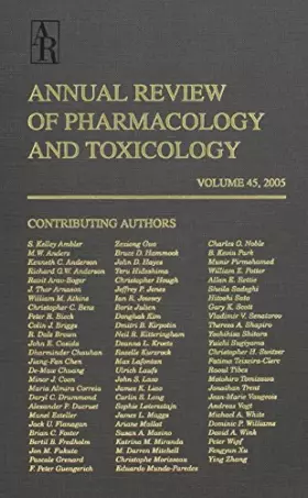 Couverture du produit · Annual Review of Pharmacology and Toxicology Volume 45, 2005 (Annual Review of Pharmacology and Toxicology)