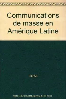 Couverture du produit · Communications de masse en Amérique Latine
