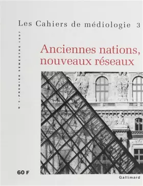 Couverture du produit · Anciennes nations, nouveaux réseaux