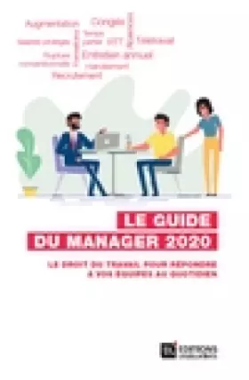 Couverture du produit · Le guide du manager: Le droit du travail pour répondre à vos équipes au quotidien
