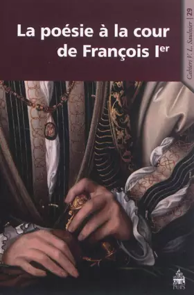 Couverture du produit · POESIE A LA COUR DE FRANCOIS IER