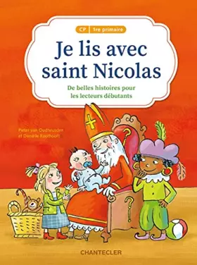 Couverture du produit · Je lis avec saint Nicolas CP - 1re primaire: De belles histoires pour les lecteurs débutants