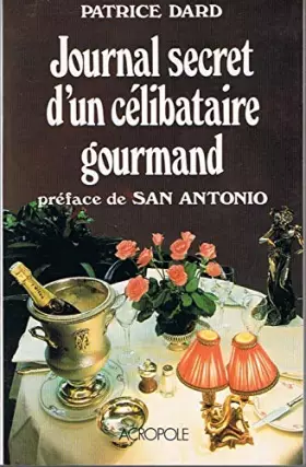 Couverture du produit · Journal secret d'un célibataire gourmand