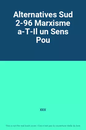 Couverture du produit · Alternatives Sud 2-96 Marxisme a-T-Il un Sens Pou