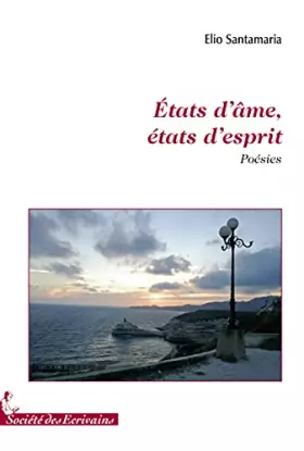 Couverture du produit · États d'âme, états d'esprit - poésies