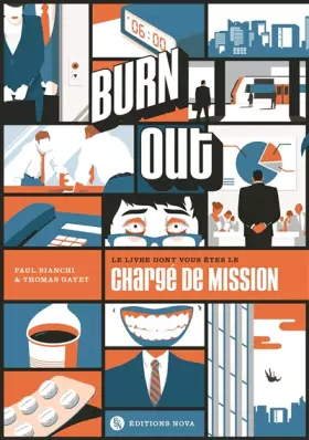 Couverture du produit · Burn out: Le livre dont vous êtes le chargé de mission