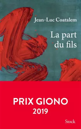 Couverture du produit · La part du fils: Prix Giono 2019