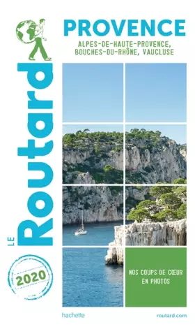 Couverture du produit · Guide du Routard Provence 2020: (Alpes-de-Haute-Provence, Bouches-du-Rhône, Vaucluse)