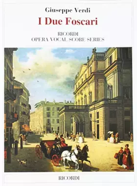 Couverture du produit · I Due Foscari: Vocal Score