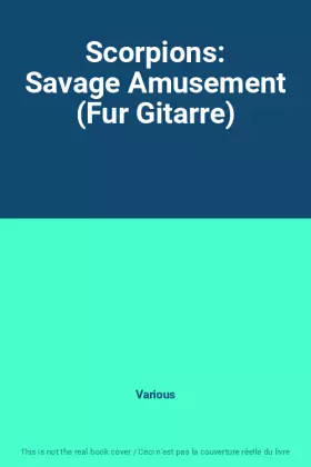 Couverture du produit · Scorpions: Savage Amusement (Fur Gitarre)