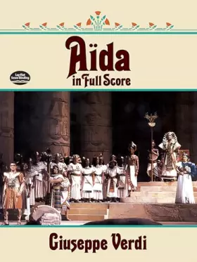 Couverture du produit · Aida in Full Score (Dover Opera Scores)
