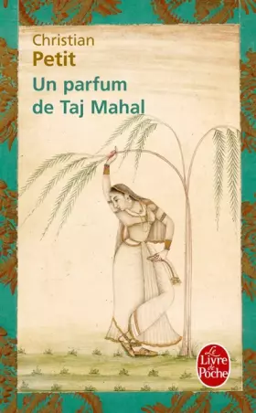 Couverture du produit · Un parfum de taj Mahal
