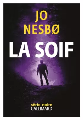 Couverture du produit · La Soif: Une nouvelle enquête de Harry Hole
