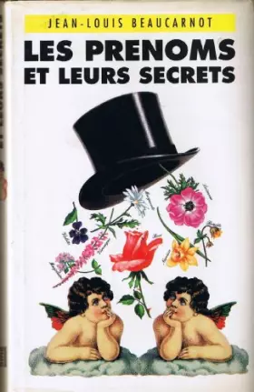 Couverture du produit · Les prénoms et leurs secrets