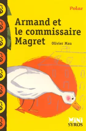 Couverture du produit · Armand et le commissaire Magret