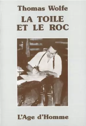 Couverture du produit · La Toile et le Roc