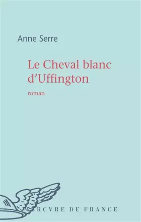 Couverture du produit · Le Cheval blanc d'Uffington