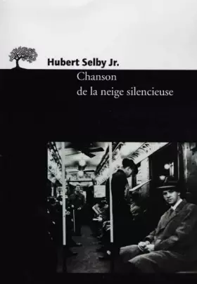 Couverture du produit · Chanson de la neige silencieuse : [nouvelles]