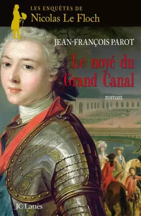 Couverture du produit · Le noyé du Grand Canal (Les enquêtes de Nicolas le Floch, n°8)