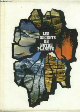 Couverture du produit · Les secrets de notre planete