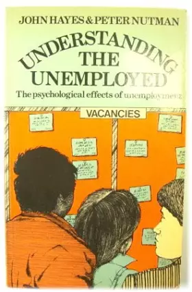 Couverture du produit · Understanding the Unemployed: The Psychological Effects of Unemployment