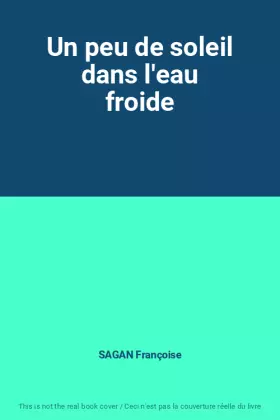 Couverture du produit · Un peu de soleil dans l'eau froide