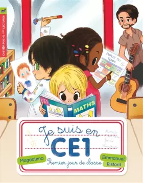 Couverture du produit · Je suis en CE1, Tome 1 : Premier jour de classe