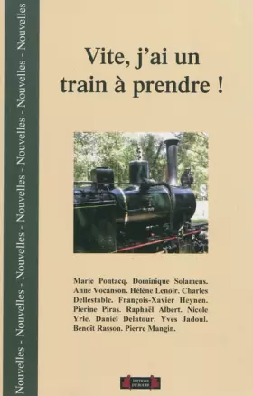 Couverture du produit · Vite, j'ai un train à prendre !