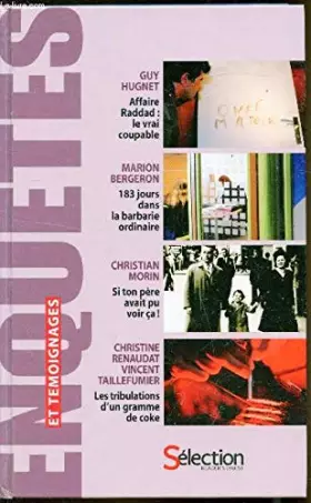 Couverture du produit · Enquêtes et témoignanges - Guy Hugnet: Affaire Raddad le vrai coupable / Bergeron Marion: 183 jours dans la barbarie Ordinaire 