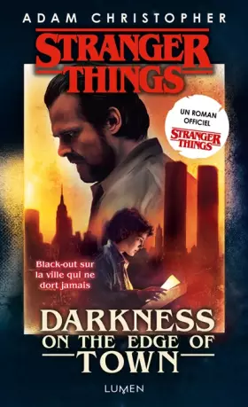 Couverture du produit · Stranger Things - Darkness on the Edge of Town - Version poche
