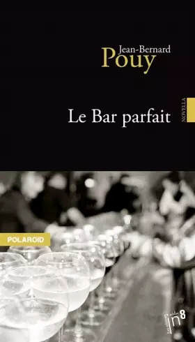 Couverture du produit · Le Bar Parfait