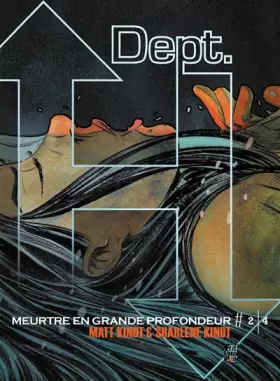 Couverture du produit · Dept. H: Meurtre en grande profondeur (2)