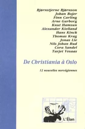 Couverture du produit · De Christiania à Oslo: 12 nouvelles norvégiennes