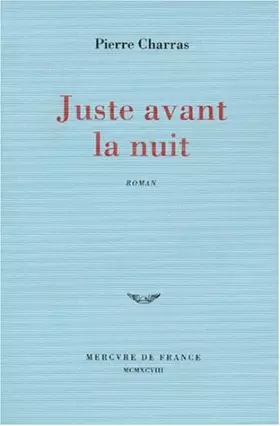 Couverture du produit · Juste avant la nuit